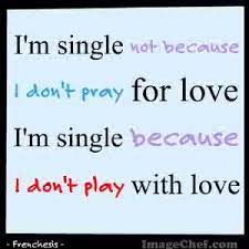 Image Love Quote Happy Single Life Quotes Single Life Quotes Happy Single Life Single And Happy