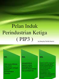 Kementerian perdagangan antarabangsa & industri. Pelan Induk Perindustrian Ketiga Pip 3