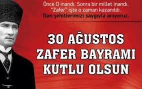 Zafer bayramı sözleri, 30 ağustos sözleri, zafer bayramı mesajlarının yer aldığı sayfamızda bulunmaktasınız, en güzel zafer bayramı sözlerini sevdiklerinle paylaşabilirsin. 30 Agustos Zafer Bayrami Sozleri 30 Agustos Zafer Bayrami Mesajlari