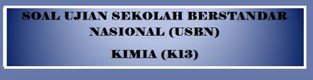 Latihan Soal Ujian Sekolah Kimia Kurikulum 2013 Sma Ipa Tahun 2020 2021 Pendidikan Kewarganegaraan Pendidikan Kewarganegaraan