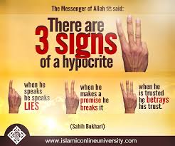 Prophet Pbuh Said The Signs Of The Hypocrite Are Three When He Speaks He Lies When He Promises He Breaks His Promise Islamic Quotes Hypocrite Islam Facts