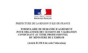 Maybe you would like to learn more about one of these? Comment Obtenir L Agrement Pour Les Titres Professionnels La Prefecture Et Les Services De L Etat En Region Ile De France