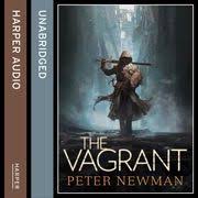 The Vagrant (The Vagrant Trilogy) Audiobook by Peter Newman | Rakuten Kobo  United States