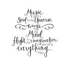 Music Gives A Soul To The Universe Plato Quote Instant Download For Home Decor Classroom 8 5x11 Charitable Don Plato Quotes Music Quotes Cool Words