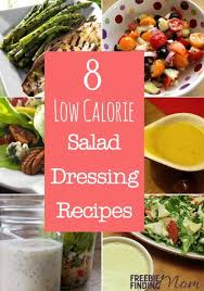 8 Low Calorie Salad Dressing Recipes Low Calorie Salad Dressing Low Calorie Salad Dressing Recipes Low Calorie Salad