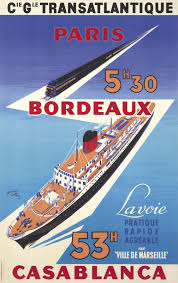 Transatlantique Paris Bordeaux Casablanca By Edouard Collin 1951 Travel Posters Vintage Travel Posters Ship Poster