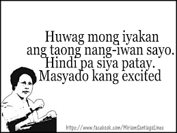 pin by deanese lucero on qoutes tagalog quotes hugot funny tagalog quotes funny pinoy quotes