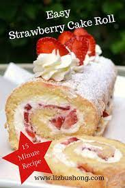 Strawberry Cake Roll Recipe Liz Bushong Recipe Cake Roll Recipes Strawberry Cake Roll Recipes Strawberry Roll Cake