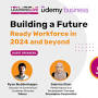 Profile Picture of Building a Future-Ready Workforce in 2024 and beyondon Google