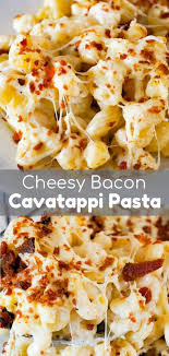 Cheesy Bacon Cavatappi Pasta In 2020 Baked Pasta Recipes Bacon Soup Cheesy Bacon