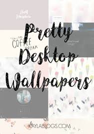  Favorite Websites For Pretty Desktop Wallpapers Imac Wallpaper Inspirational Desktop Wallpaper Computer Wallpaper Desktop Wallpapers