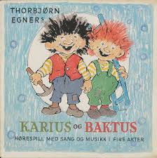 Han hadde tenner i munnen sin, og det har vi jo alle. Thorbjorn Egner Thorbjorn Egner S Karius Og Baktus Horespill Med Sang Og Musikk I Fire Akter 1973 Vinyl Discogs