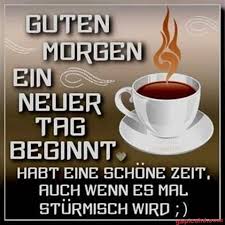 Dienstag Kaffee Bilder Guten Morgen Guten Morgen Bilder Neuer Tag