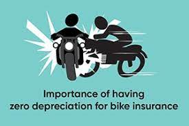 Check spelling or type a new query. Importance Of Having Zero Depreciation In Bike Insurance