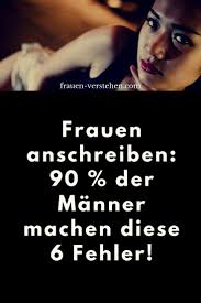 Frauen Anschreiben 90 Der Manner Machen Diese 6 Fehler Frauen Verstehen Frauen Anschreiben Flirten Lernen