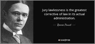 Anomie is a breakdown of social bonds between an individual and their community, in which individuals do not feel bound by the moral strictures of society. Roscoe Pound Quote Jury Lawlessness Is The Greatest Corrective Of Law In Its