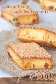 Gateau Emily Aux Fruits Confits Macaronette Et Cie Petit Gateau Sec Dessert Fruits Confits