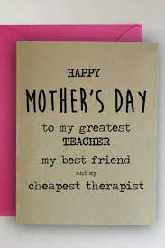 I am also a huge why not use handprints to make mothers day cards like the chirping moms. 37 Funny Mother S Day Cards That Will Automatically Make You Her Favorite Funny Mothers Day Mothers Day Cards Mom Cards
