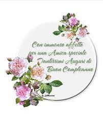 Con Sincero Affetto X Una Amica Speciale Tantissimi Auguri Di Buon Compleanno Carmela Buon Compleanno Auguri Di Buon Compleanno Immagini Di Buon Compleanno