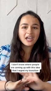 From the moment I could express myself, I knew I was a girl, and the day of  my surgery was such a positive and transformative day in my life. I have no  regrets about my gender transition and am so ...