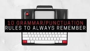 And follows all the rules of business letter formatting etiquette. 10 Grammar And Punctuation Rules To Always Remember Freewrite Store