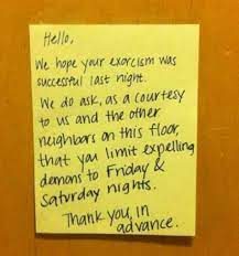 Most homeowners have that one neighbor that is nothing but trouble. 35 Of The Funniest Notes Ever Written By Bitter Neighbors Funny Note Annoying Neighbors Passive Aggressive