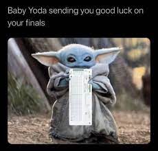 Here S U Go People Of The School System R Yiddle Baby Yoda Grogu Yoda Meme Yoda Funny Yoda