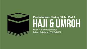 Pada postingan sebelumnya admin sudah memposting rpp 1 lembar smp/mts khusus kelas 7 semester 1 dan 2 kurikulum 2013 revisi 2021. Pembelajaran Daring Fikih X Ganjil Bab Haji Dan Umroh Ppl Di Man 2 Tuban Youtube