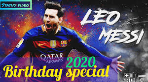 Barcelona send birthday message to messi as captain's contract nears end. Lionel Messi Birthday Special Whatsapp Status 2020 Messi Birthday Status Youtube