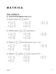 Check spelling or type a new query. Latihan Invers Perkalian Matriks Ordo 2x2