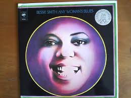 Bessy Smith: Any Woman`s Blues.“ (Bessie Smith)