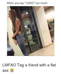 25 Best Memes About Flat Asses Flat Asses Memes