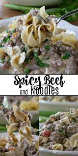 Spicy Beef And Noodles Is An Easy Pasta Recipe Made With Ground Beef Egg Noodles Tomatoes Jalapen Beef Casserole Recipes Easy Pasta Recipes Beef And Noodles