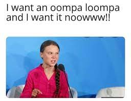 Not Quite Veruca Salt Memes