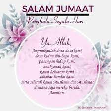 Maybe you would like to learn more about one of these? 43 Salam Jumaat Ideas Salam Salam Jumaat Quotes Islamic Quotes