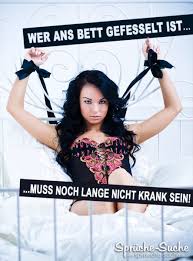 Lupburg frau aus sucht mann. Wer Ans Bett Gefesselt Ist Coole Spruche Bilder