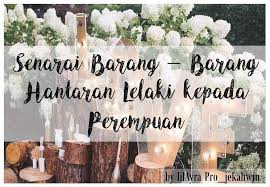 Tips menyediakan barang hantaran tips ini adalah based on pengalaman aku dalam membuat persediaan majlis perkahwinan. Senarai Barang Hantaran Lelaki Untuk Idea Hantaran By Nh Facebook
