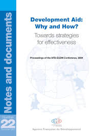 Development Aid Why And How Towards Strategies For