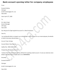 Letter format for opening a bank account. Bank Account Opening Request Letter For Company Employees