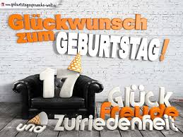 Gluckwunsche Zum 17 Geburtstag Mit 3d Buchstaben Und Sofamotiv Geburtstagsspruche Welt