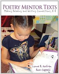 Making connections with mentor texts in peyer reynold's book 'ish' the character ramon gets discouraged and stops drawing after his brother teases him about his artwork. Amazon Com Poetry Mentor Texts Making Reading And Writing Connections K 8 9781571109491 Dorfman Lynne R Cappelli Rose Books