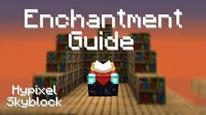 Hypixel Skyblock Enchanting Guide Youtube