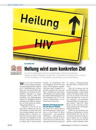 Dieser medizinische fortschritt ging bisher aber ausschließlich in die richtung, dass das leben von hiv positiven menschen verlängert und möglichst effektive medikamente mit möglichst geringen nebenwirkungen für die. Hiv Infektion Heilung Wird Zum Konkreten Ziel