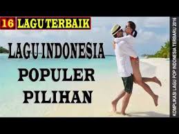 Admin hanya akan senaraikan lagu bahasa melayu dari malaysia, indonesia dan juga singapura. Lagu Pop Indonesia Terbaru 2016 16 Hit S Music Indo Mei Juni 2016 Full Album Youtube