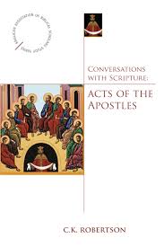 Tradition and redaction in the pauline portions of acts, in society of biblical literature: Churchpublishing Org Conversations With Scripture Acts Of The Apostles
