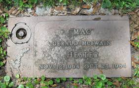 Gerald McSwain “Mac” Hester (1964-1984)