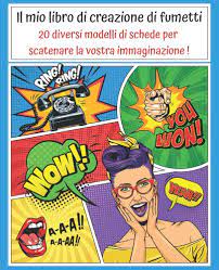 Amazon.com: Il mio libro di creazione di fumetti: 100 pagine | 20 diversi  modelli di fumetti per creare il proprio fumetto | Per adulti, ragazzi e  bambini (Italian Edition): 9798693188488: James BILODEAU CHANDLER IT: Libros