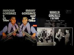 Manolin Gonzalez Y Su Tribu