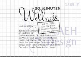 30 minuten wellness zu verschenken finde ich eine tolle idee und für dieses wochenende passt sie hervorragend. Aeh Design Stempelgummi Textstempel 30 Minuten Wellness 1369 F Aeh Design Stempelgummis A C Paper Memories