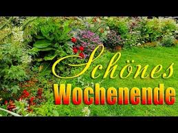 Pin Auf Schones Wochenende Fur Dich